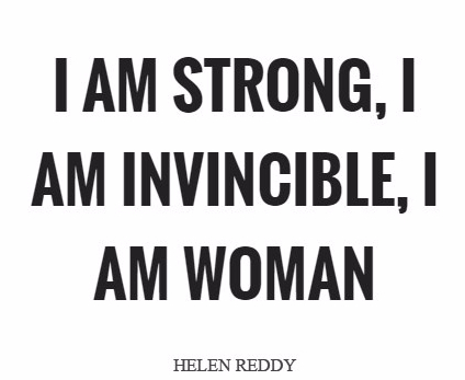 i-am-strong-i-am-invincible-i-am-woman-quote-1